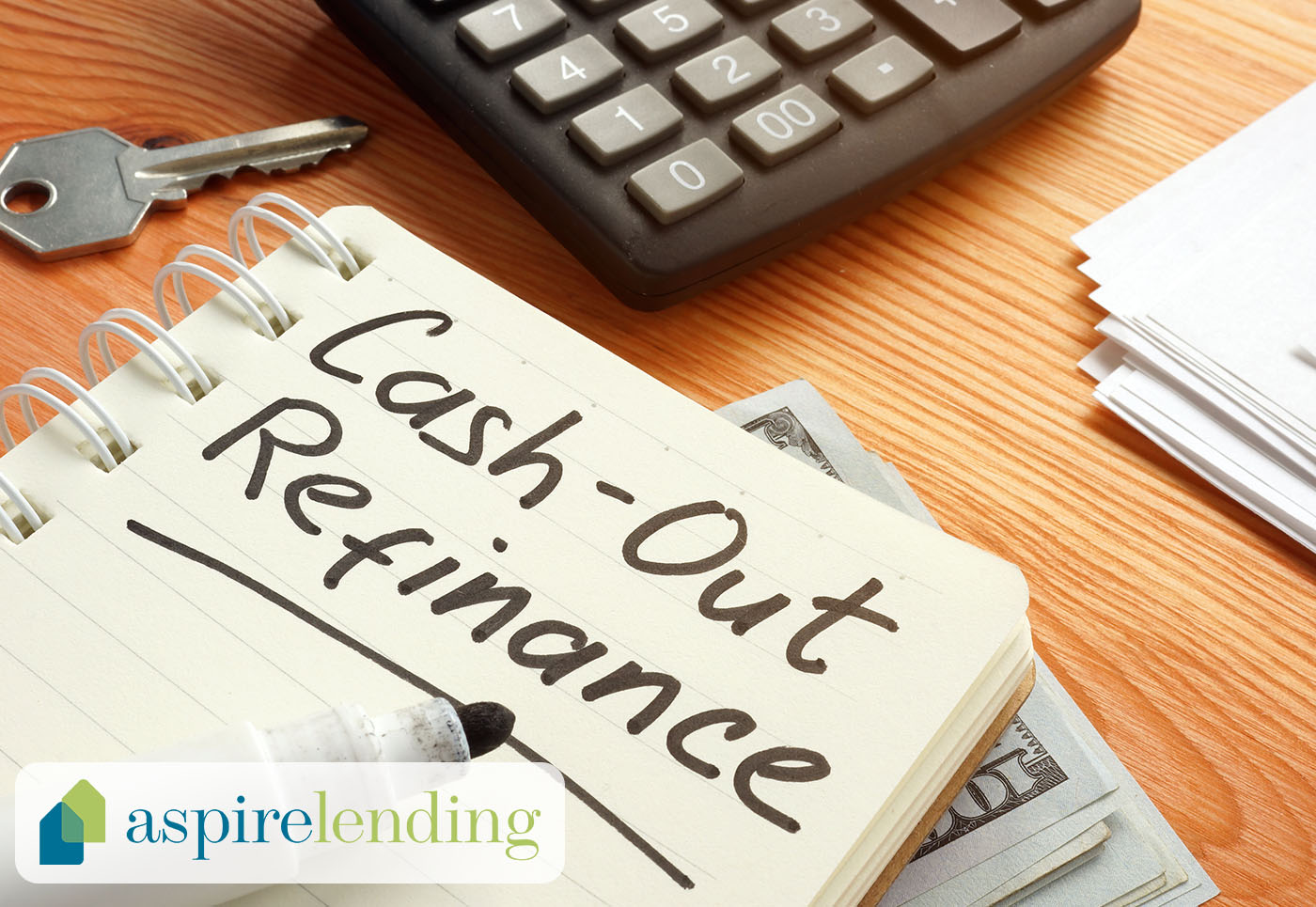Cash Out Refinance 
